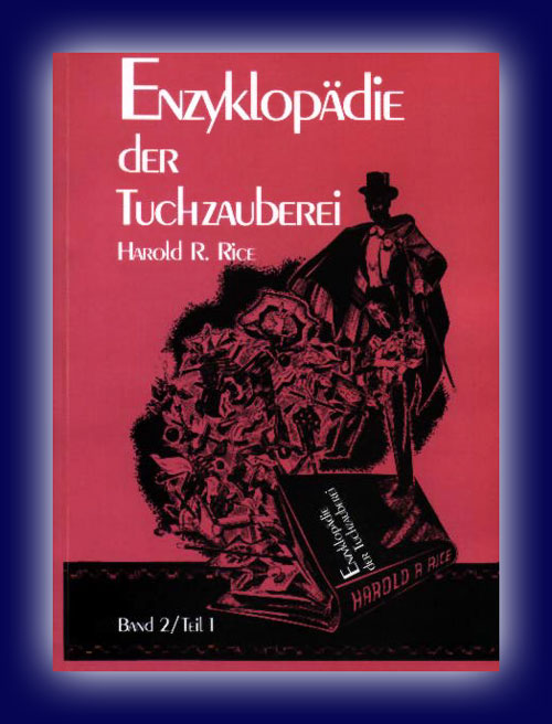 Enzyklopädie der Tuchzauberei, Bd 3&4 v. Harold R. Rice