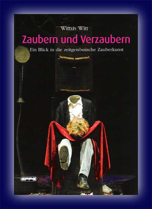 Zaubern & Verzaubern v. Wittus Witt