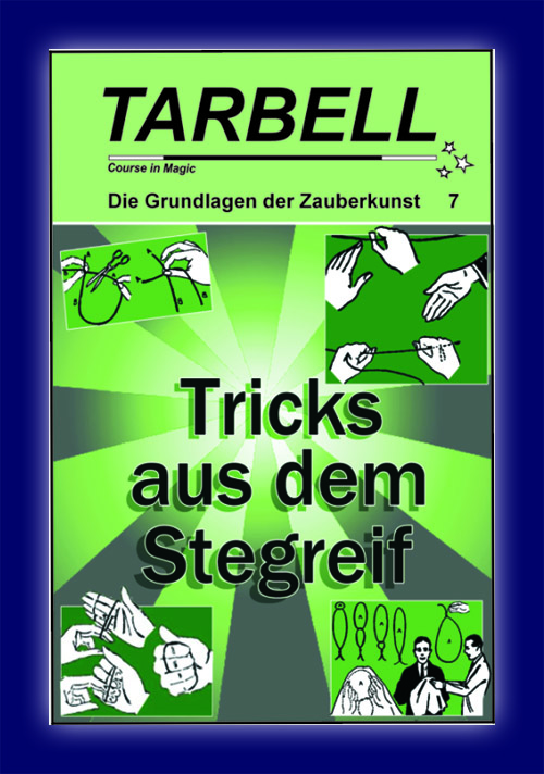 Tarbell Kurs in deutsch, Lektion 7, Tricks aus dem Stegreif