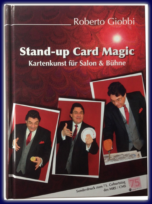 Stand-Up Card Magic v. Roberto Giobbi
