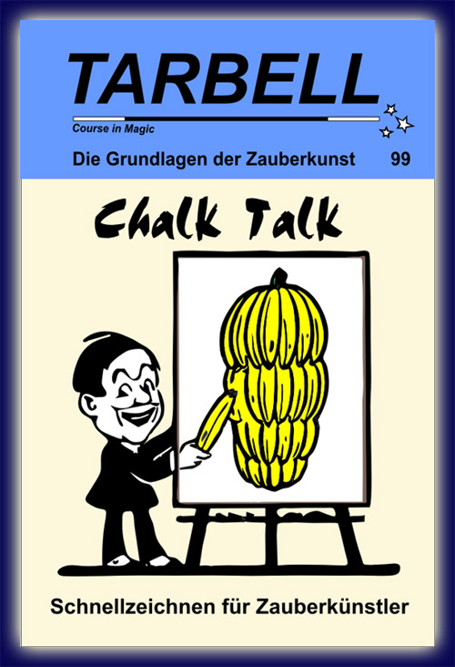Tarbell Kurs in deutsch, Lektion 99, Chalk Talk Schnellzeichnen