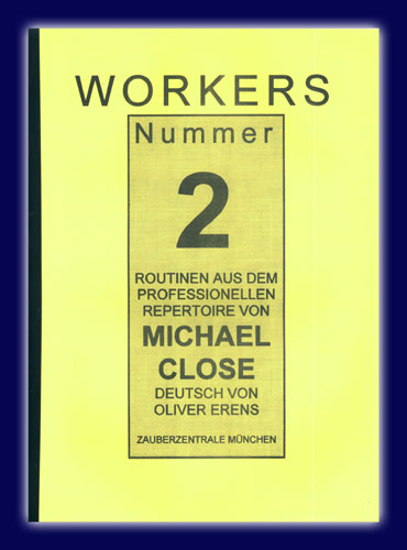 Workers Nummer 2 von Michael Close