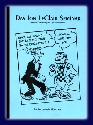 Das Jon LeClair Seminar