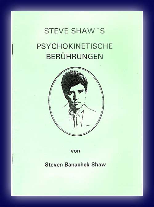 Psychokinetische Berührungen v. Steven Banachek Shaw