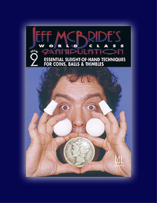 World Class Manipulation DVD Nr. 2 v. Jeff McBride