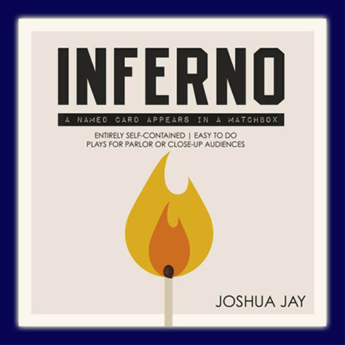Inferno v. Joshua Jay