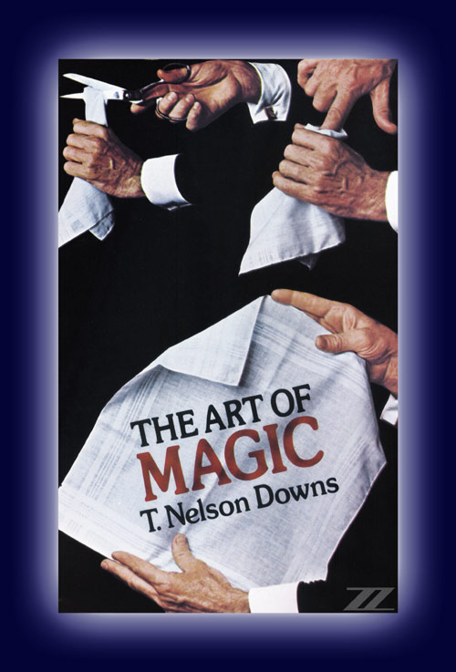 The Art of Magic v. T. Nelson Downs