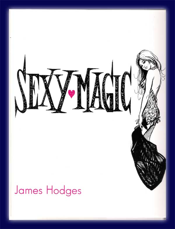 Sexy Magic v. James Hodges