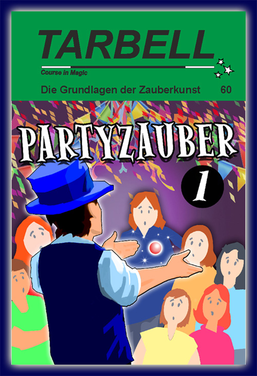 Tarbell Kurs in deutsch, Lektion 60, Partyzauberei 1