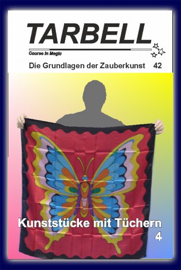 Tarbell Kurs in deutsch, Lektion 42, Kunststücke mit Tüchern 4