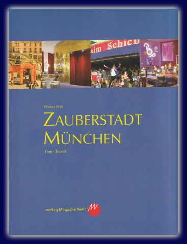 Zauberstadt München v. Wittus Witt