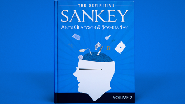 Definitive Sankey Volume 2 von Jay Sankey and Vanishing Inc. Magic