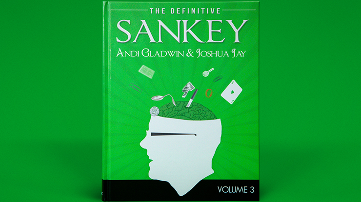 Definitive Sankey Volume 3 von Jay Sankey and Vanishing Inc. Magic