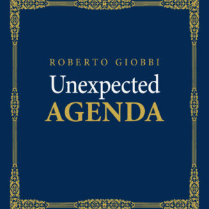 Unexpected Agenda von Roberto Giobbi