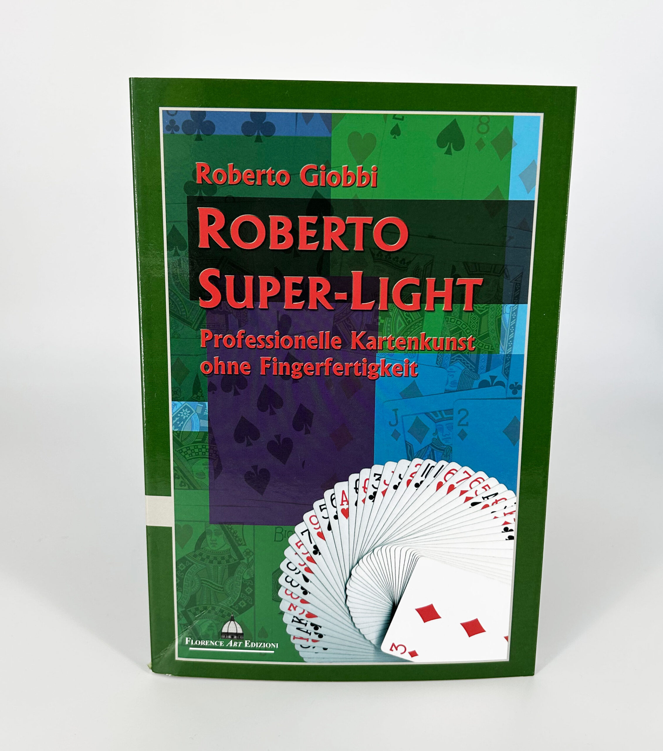 Roberto Super Light von Roberto Giobbi