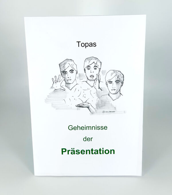 Geheimnisse der Präsentation von Topas