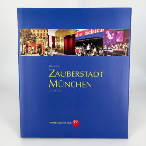 Zauberstadt München von Wittus Witt