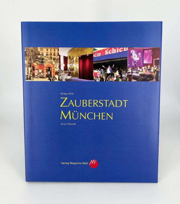 Zauberstadt München von Wittus Witt